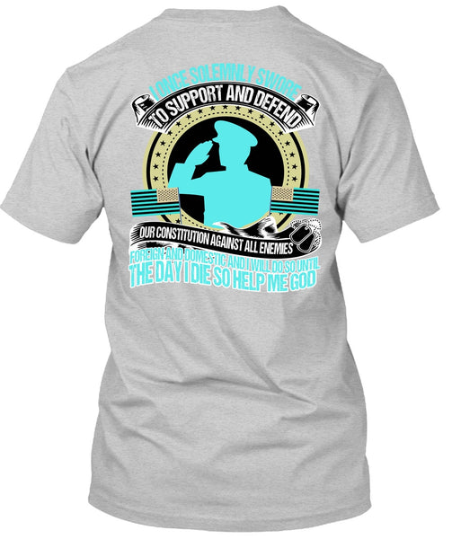 I Once Solemnly Swore T Shirt, I Love Veteran T Shirt