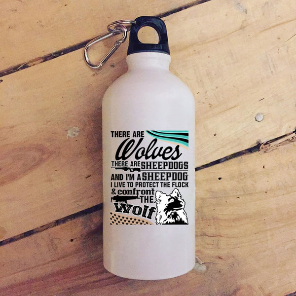 There Are Wolves There Are Sheepdogs 20 oz Stainless Steel Bottle,I'm A Sheepdog Outdoor Sports Water Bottle