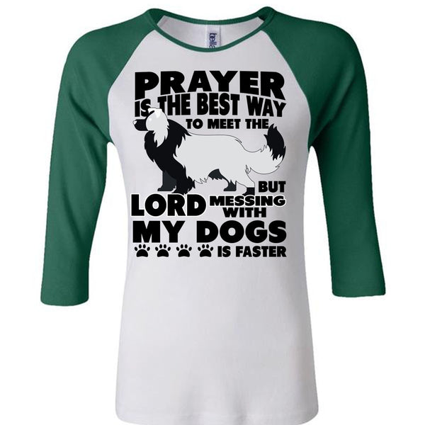 Prayer Is The Best Way T Shirt, I Love My Dog T Shirt, Awesome T-Shirts