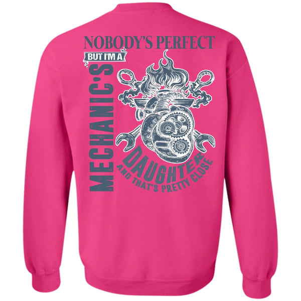 I Love Mechanic T Shirt, I'm A Mechanic's Daughter Sweatshirt