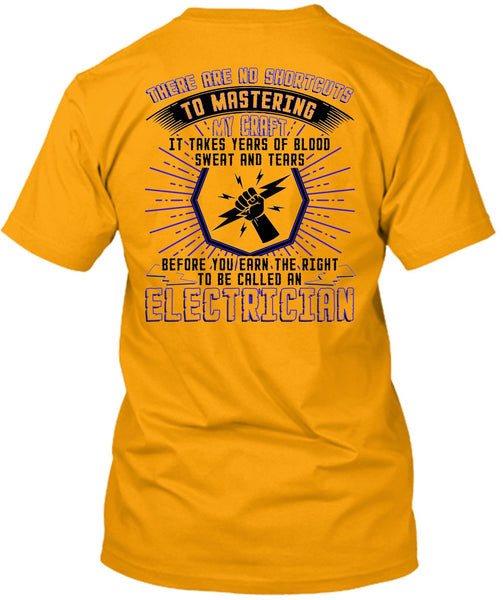 To Be Called An Electrician T Shirt, I Love Electrician T Shirt