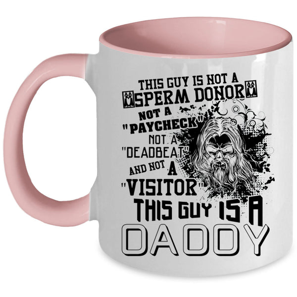 Cool Gift For Dad Coffee Mug, This Guy Is A Daddy Accent Mug
