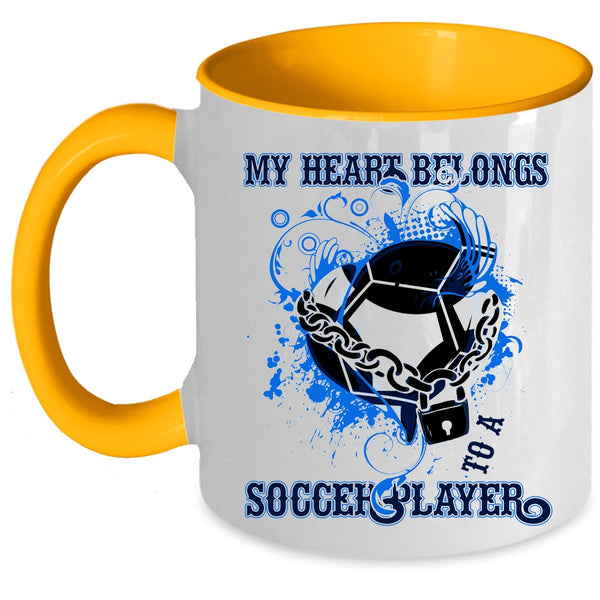 Cute Love Coffee Mug, My Heart Belongs To A Soccer Player Accent Mug