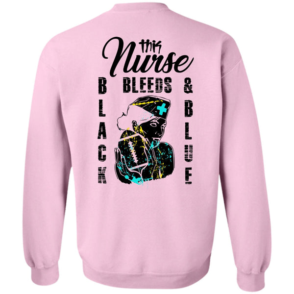 Being A Nurse T Shirt, This Nurse Bleeds Black And Blue Sweatshirt