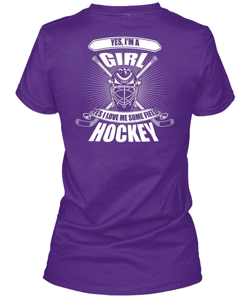 I'm A Girl T Shirt, I Love Me Some Field Hockey T Shirt