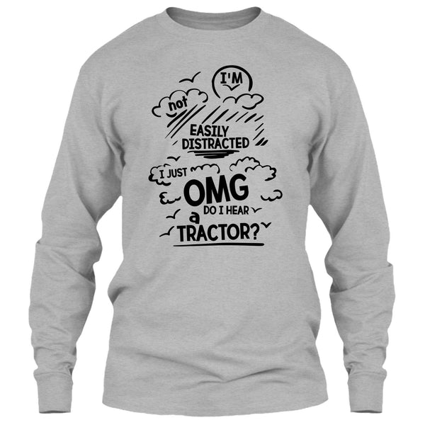I'm Not Easily Distracted T Shirt, Funny Farmer T Shirt