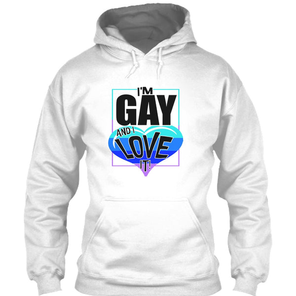 I'm Gay And I Love It T Shirt, Gift For Gay T Shirt