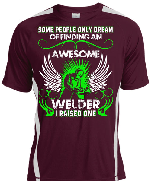 Finding An Awesome Welder T Shirt, Being A Welder T Shirt, Cool Shirt