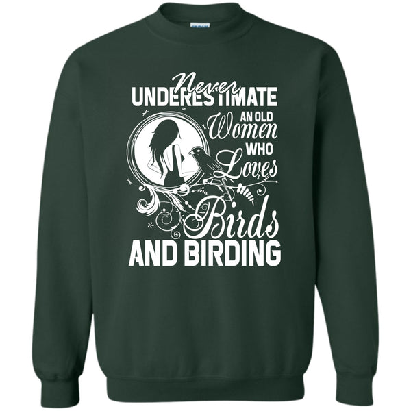 Old Women Who Loves Birds T Shirt, And Birding Sweatshirt