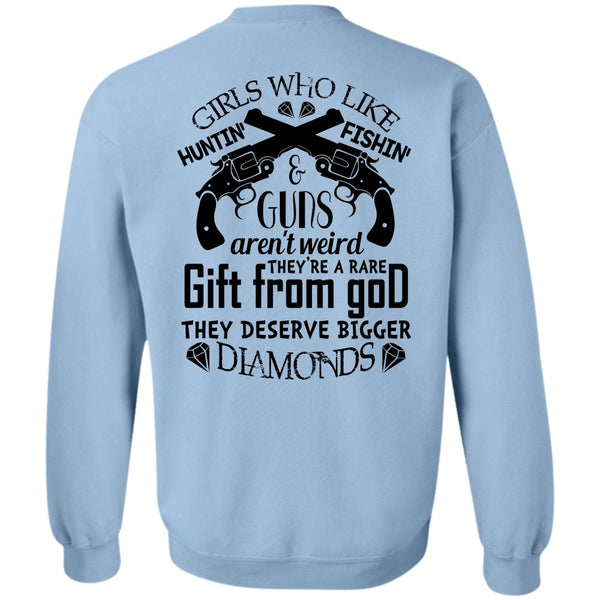 Being A Hunter T Shirt, They Deserve Bigger Diamonds Sweatshirt