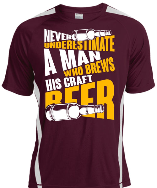Never Underestimate A Man T Shirt, Brews His Craft Beer T Shirt, Cool Shirt