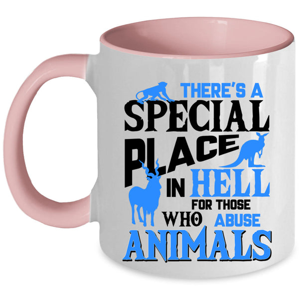 Abuse Animals Coffee Mug, There's A Special Place Accent Mug
