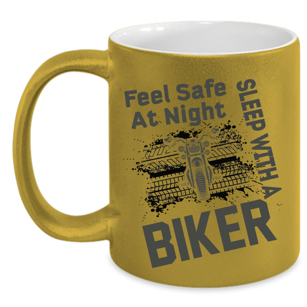 Sleep With A Biker Coffee Mug, Feel Safe At Night Accent Mug