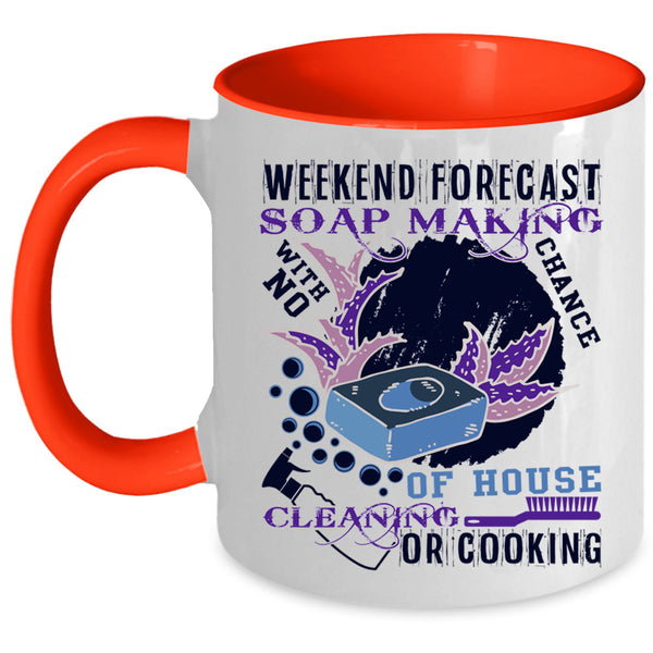Funny Soap Making Coffee Mug, Weekend Forecast Soap Making Accent Mug
