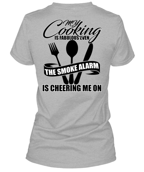 My Cooking Is Fabulous Even T Shirt, I Love Cooking T Shirt