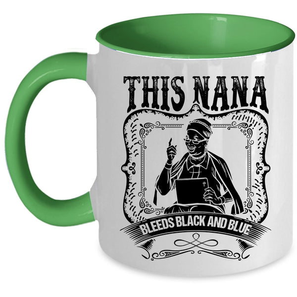 Awesome Nana Coffee Mug, This Nana Bleeds Black And Blue Accent Mug