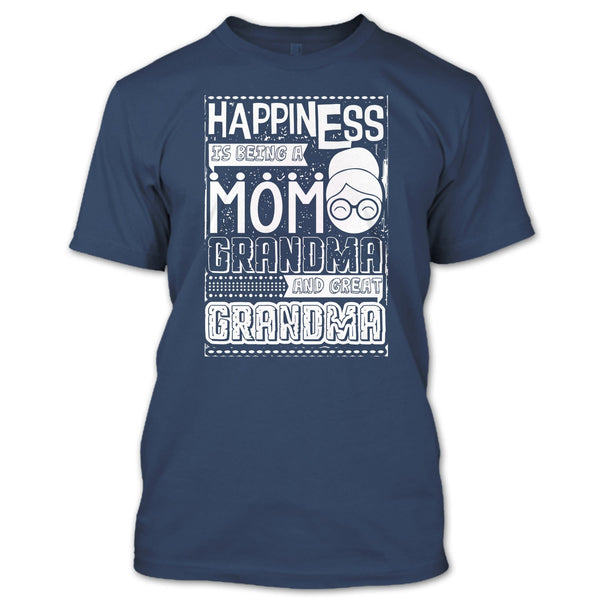 Happiness Is Being A Mom T Shirt, Grandma T Shirt