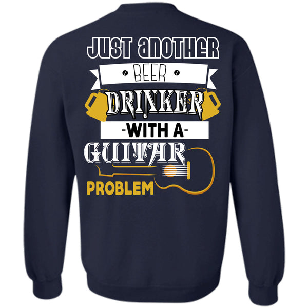 Being A Drinker T Shirt, I Love Guitar Sweatshirt