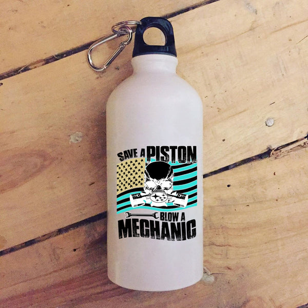 Save A Piston Blow A Mechanic 20 oz Stainless Steel Bottle,Awesome American Mechanic Outdoor Sports Water Bottle