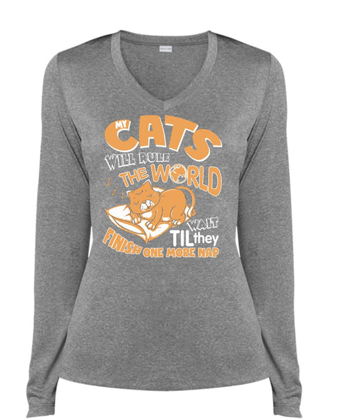 Cat's Will Rule The World T Shirt, They Finish One More Nap T Shirt, Cool Shirt (Ladies LS Heather V-Neck)