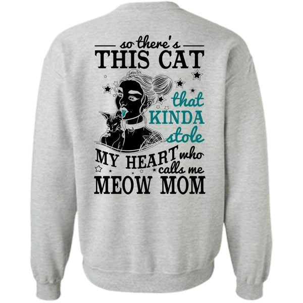 I Love Mom T Shirt, Calls Me Meow Mom Sweatshirt