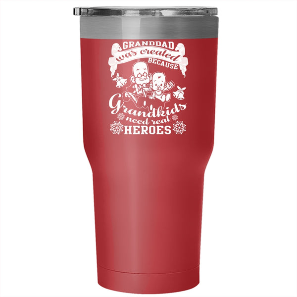 Granddad Was Created Tumbler 30 oz Stainless Steel, Christmas Gift For Grandpa Travel Mug