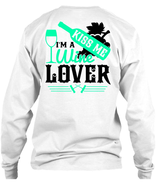 I'm A Wine Lover T Shirt, I Love Wine T Shirt