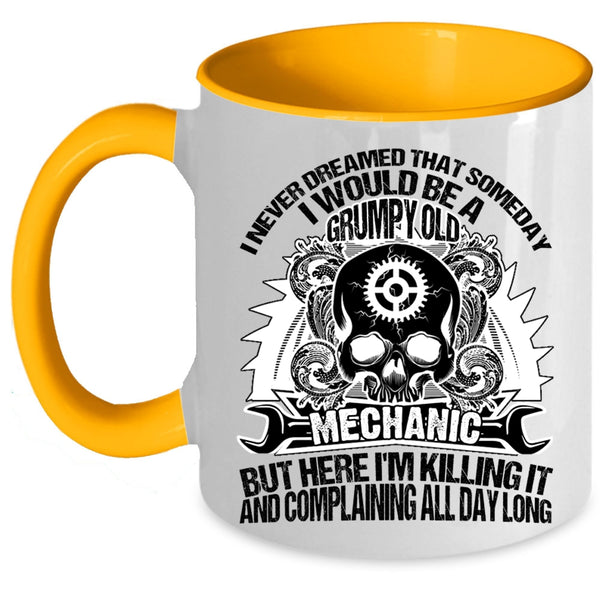 Best Gift For My Grandpa Coffee Mug, I Would Be A Grumpy Old Mechanic Accent Mug