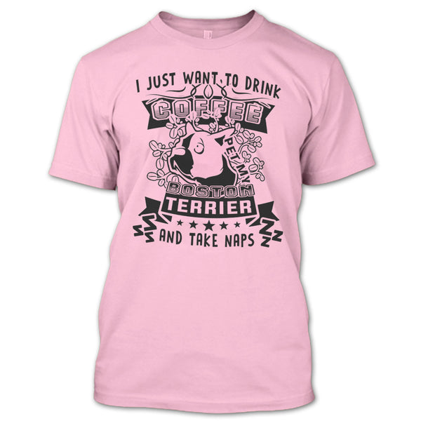 I Just Want To Drink Coffee T Shirt, Coolest Dog Lover T Shirt