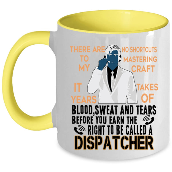 Awesome Dispatcher Coffee Mug, To Be Called A Dispatcher Accent Mug