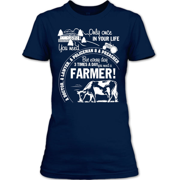 You Need A Farmer T Shirt, Awesome Farmer T Shirt