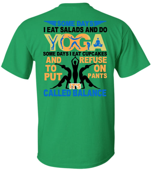 I Eat Salads And Do Yoga T Shirt, I Love Yoga T Shirt