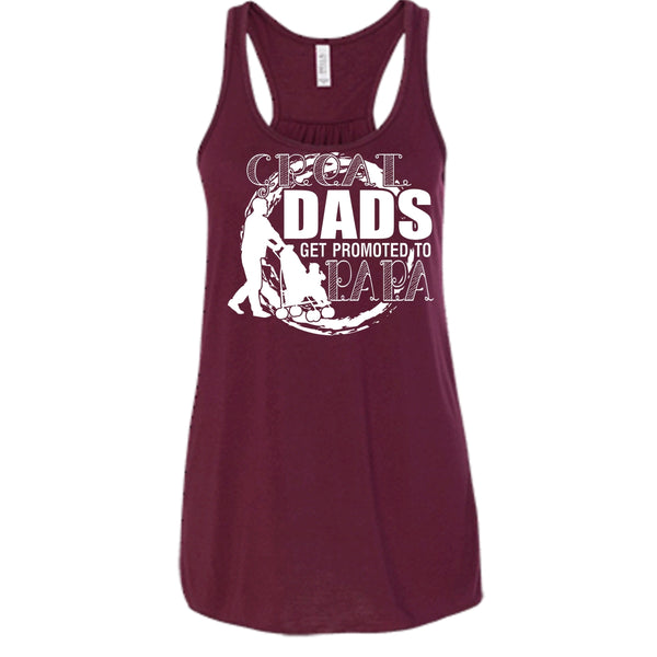 Great Dads Get Promoted To Papa T Shirt, Coolest Papa Tank Top