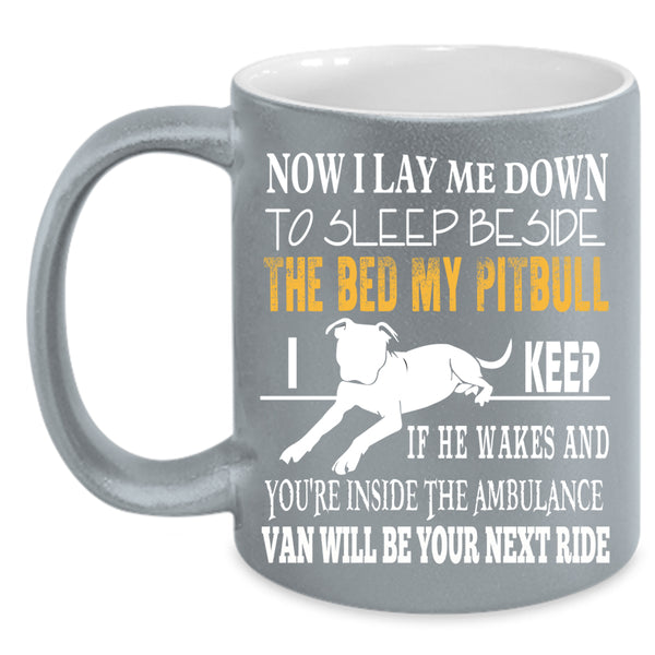 My Pitbull Coffee Mug, Lovely Gift For Dog Lovers Coffee Cup