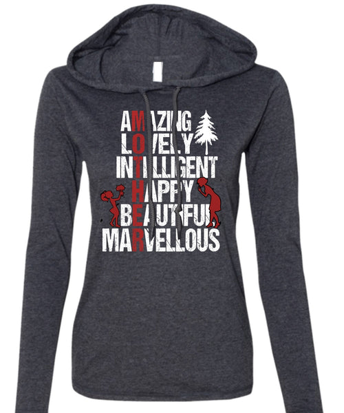 Amazing Lovely Intelligent Happy T Shirt, Being A Mom T Shirt (Anvil Ladies Ringspun Hooded)