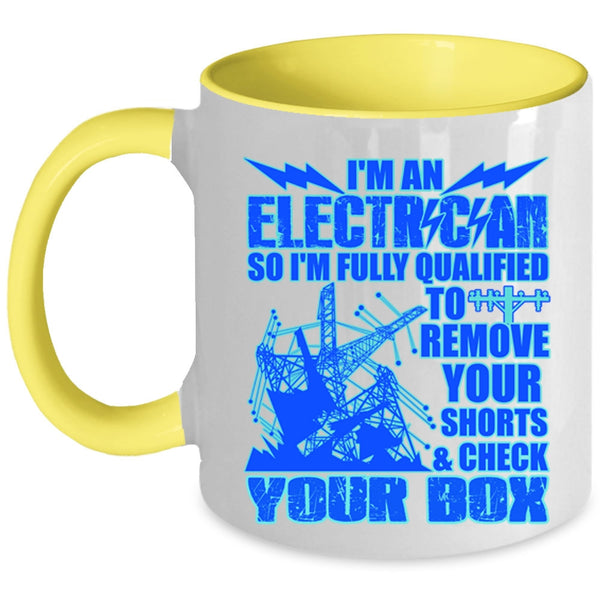 Awesome Gift For Electricians Coffee Mug, I'm An Electrician Accent Mug