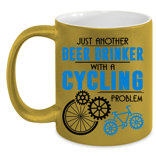 Cool Beer Drinker Coffee Mug, Beer Drinker With A Cycling Problem Accent Mug