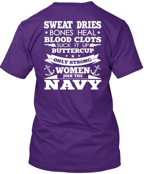Women Join The Navy T Shirt, Sweat Dries T Shirt