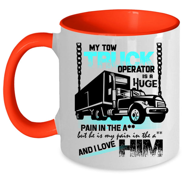 I Love My Trucker Coffee Mug, My Tow Truck Operator Accent Mug