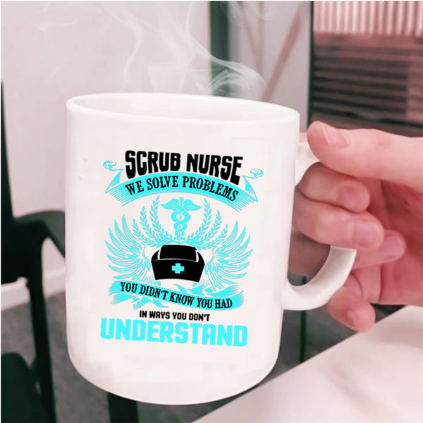 Cute Gift For Nurses Coffee Mug, Scrub Nurse Cup