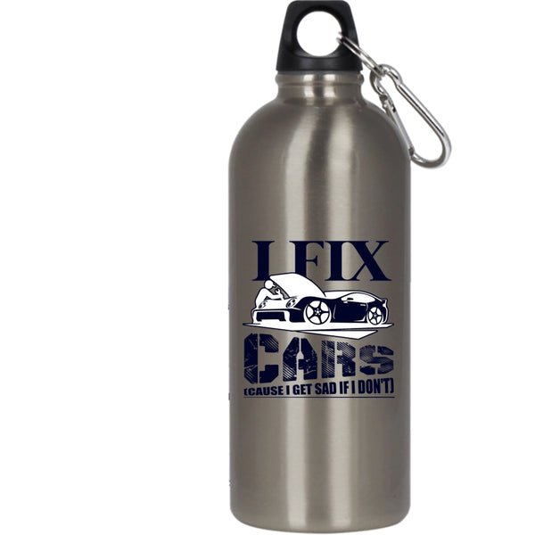 I Fix Cars 20 oz Stainless Steel Bottle,Cool Gift For Car Mechanics Outdoor Sports Water Bottle