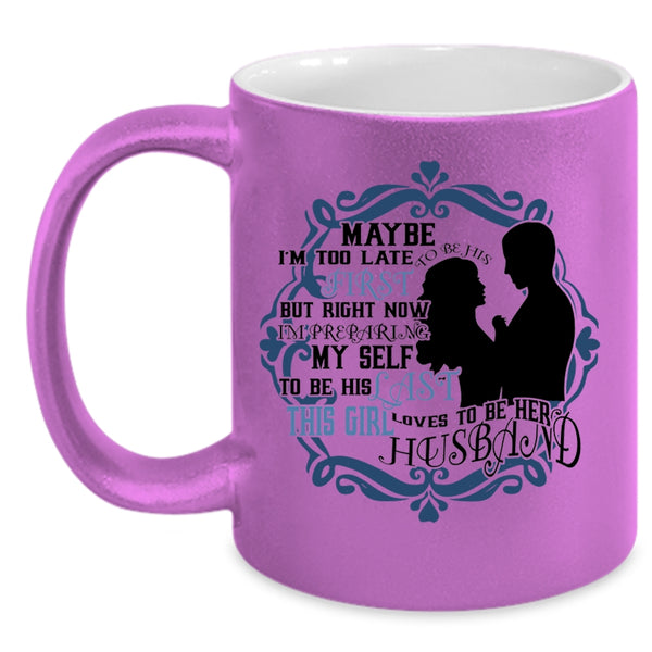 Cool Just Married Coffee Mug, This Girl Loves To Be Her Husband Accent Mug