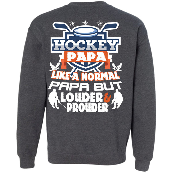 Being A Hockey Player T Shirt, I Love Papa Sweatshirt