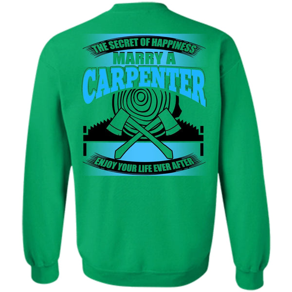 I Love Carpenter T Shirt, Marry A Carpenter Sweatshirt