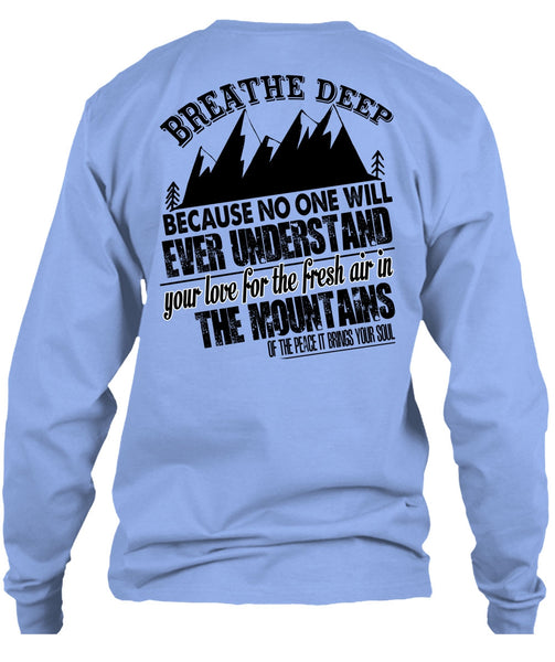Fresh Air In The Mountains T Shirt, I Love Mountain T Shirt
