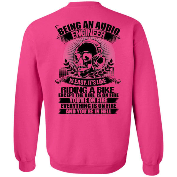 I Love Music T Shirt, Being An Audio Engineer Sweatshirt