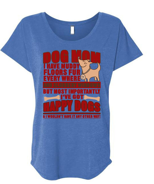 Dog Mom T Shirt, I Love My Dog T Shirt, Cool Shirt (Ladies' Triblend Dolman Sleeve)