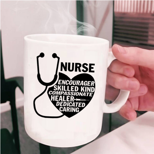 Cute Nurses Coffee Mug, Nurse Encourager Skilled Cup
