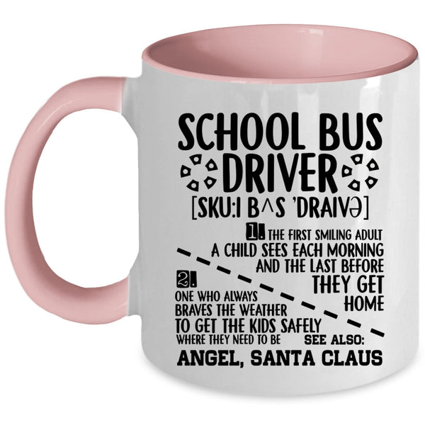 Cute Gift For School Bus Driver Coffee Mug, School Bus Driver Accent Mug