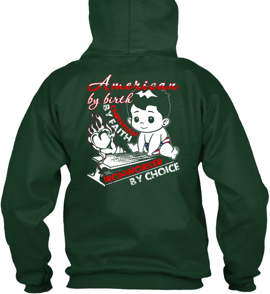 American By Birth T Shirt, Ironworker By Choice T Shirt